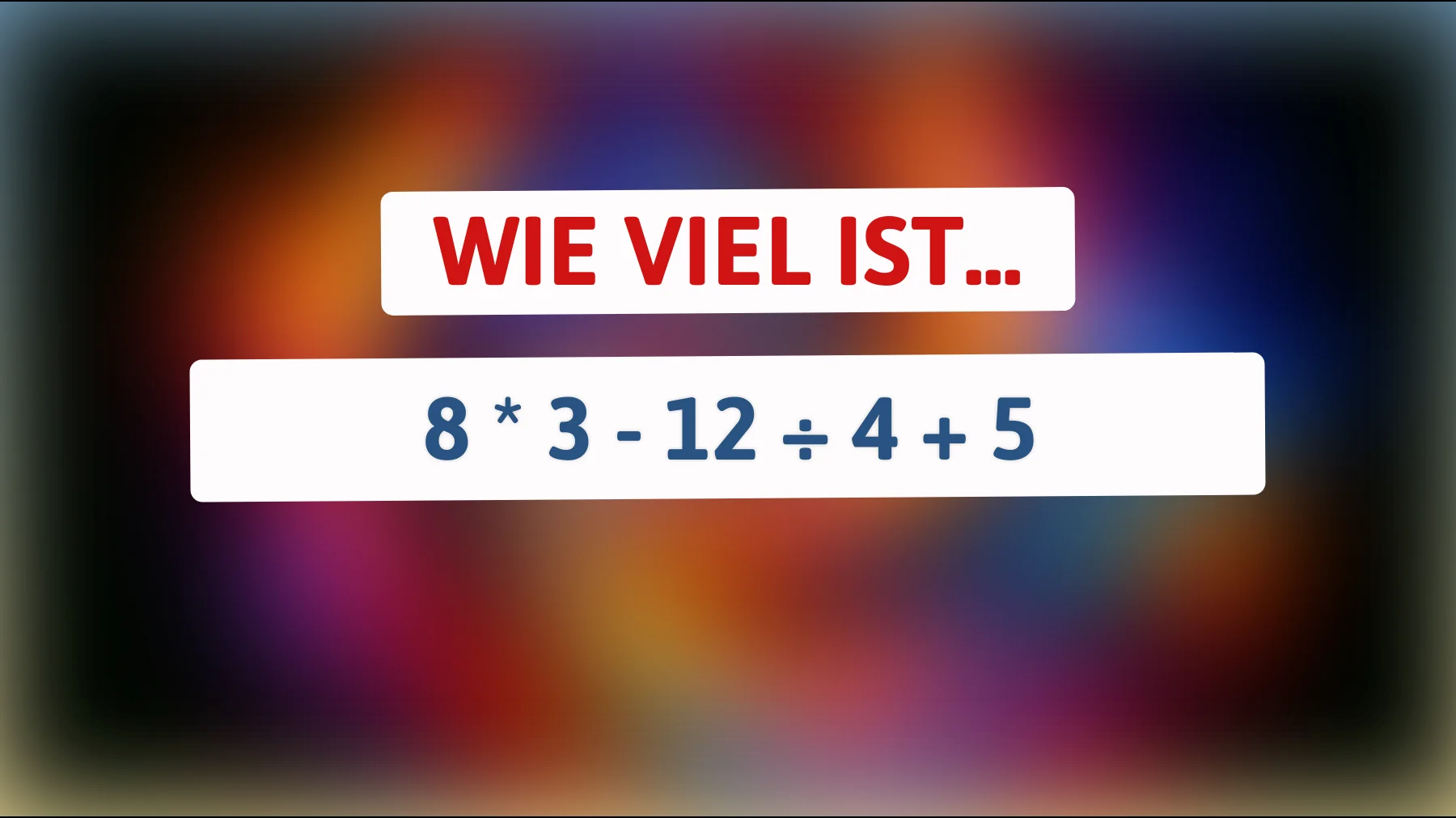Nur die Klügsten schaffen das: Kannst du dieses einfache Rätsel wirklich richtig lösen?"