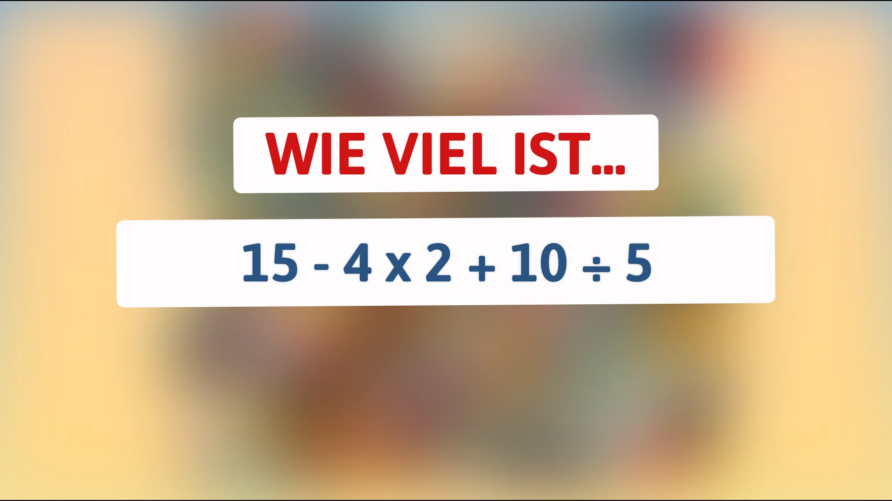 Nur die klügsten Köpfe können dieses mathematische Rätsel lösen – hast du das Zeug dazu, die richtige Antwort zu finden?"