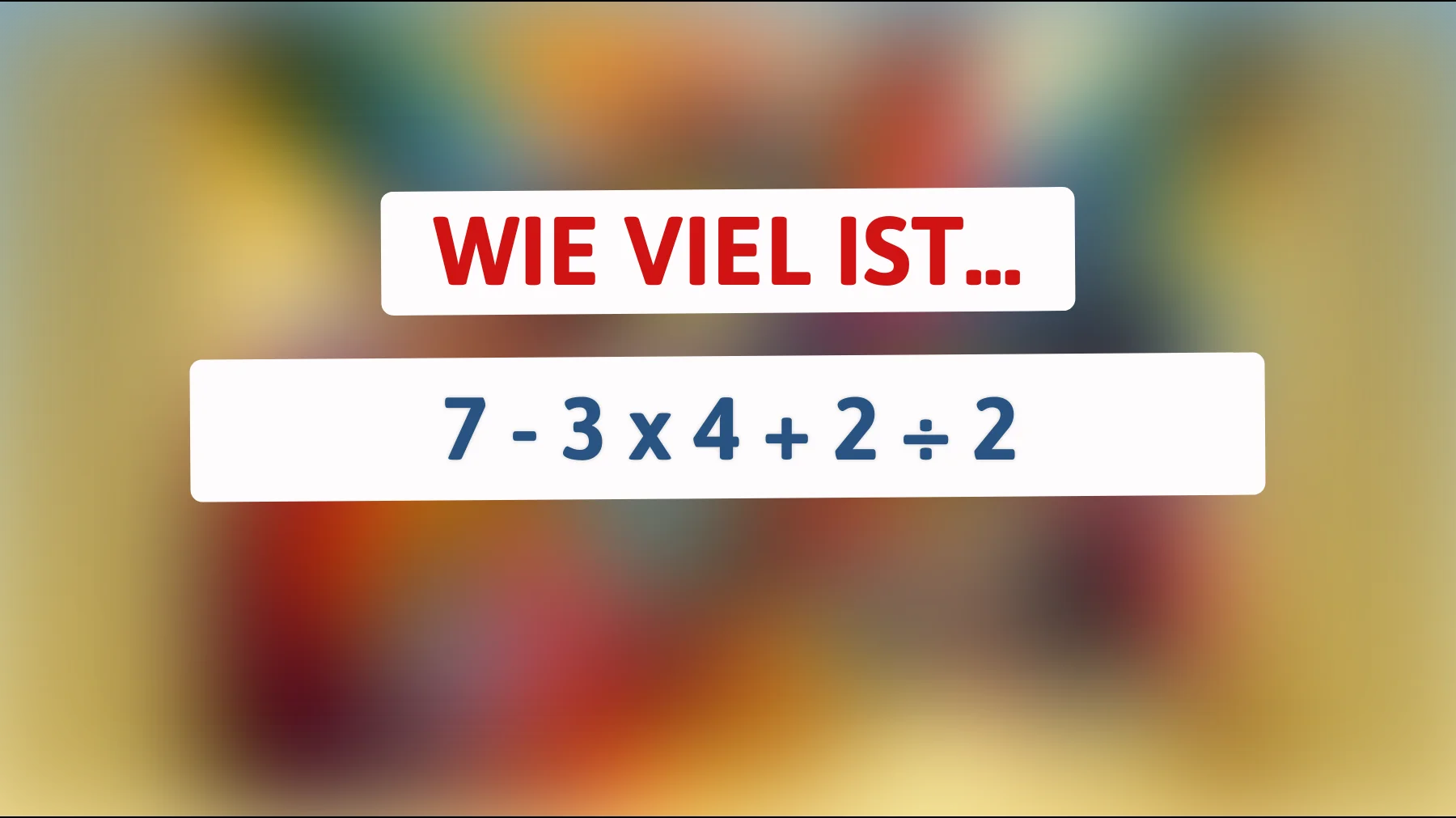 Nur wahre Mathe-Genies können dieses knifflige Rätsel in Sekunden lösen! Probier's aus – traust du dich?"